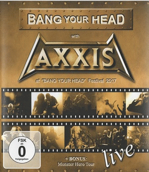 Axxis : Bang Your Head with Axxis